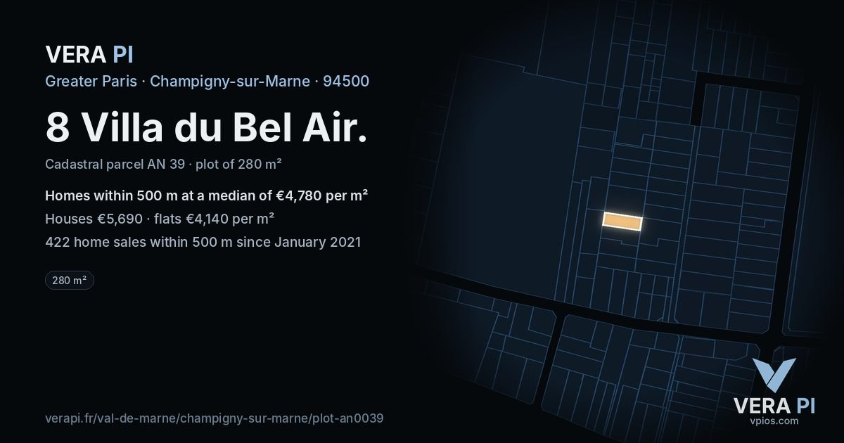 8 Villa du Bel Air, Champigny-sur-Marne at night – the plot lit, the parcels around coloured by the prices near them