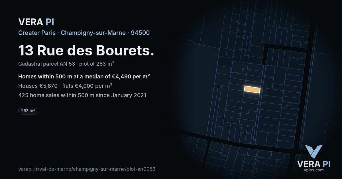 13 Rue des Bourets, Champigny-sur-Marne at night – the plot lit, the parcels around coloured by the prices near them