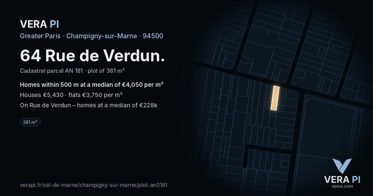 64 Rue de Verdun, Champigny-sur-Marne at night – the plot lit, the parcels around coloured by the prices near them