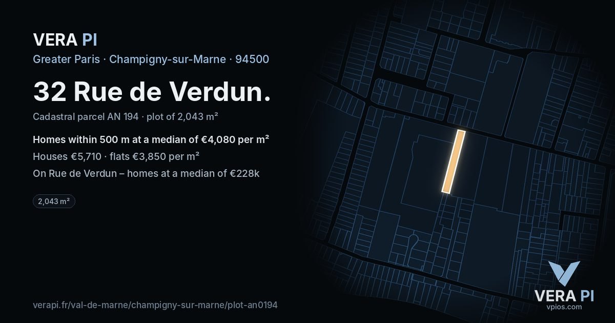 32 Rue de Verdun, Champigny-sur-Marne at night – the plot lit, the parcels around coloured by the prices near them