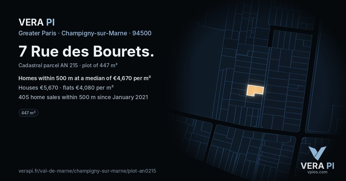 7 Rue des Bourets, Champigny-sur-Marne at night – the plot lit, the parcels around coloured by the prices near them
