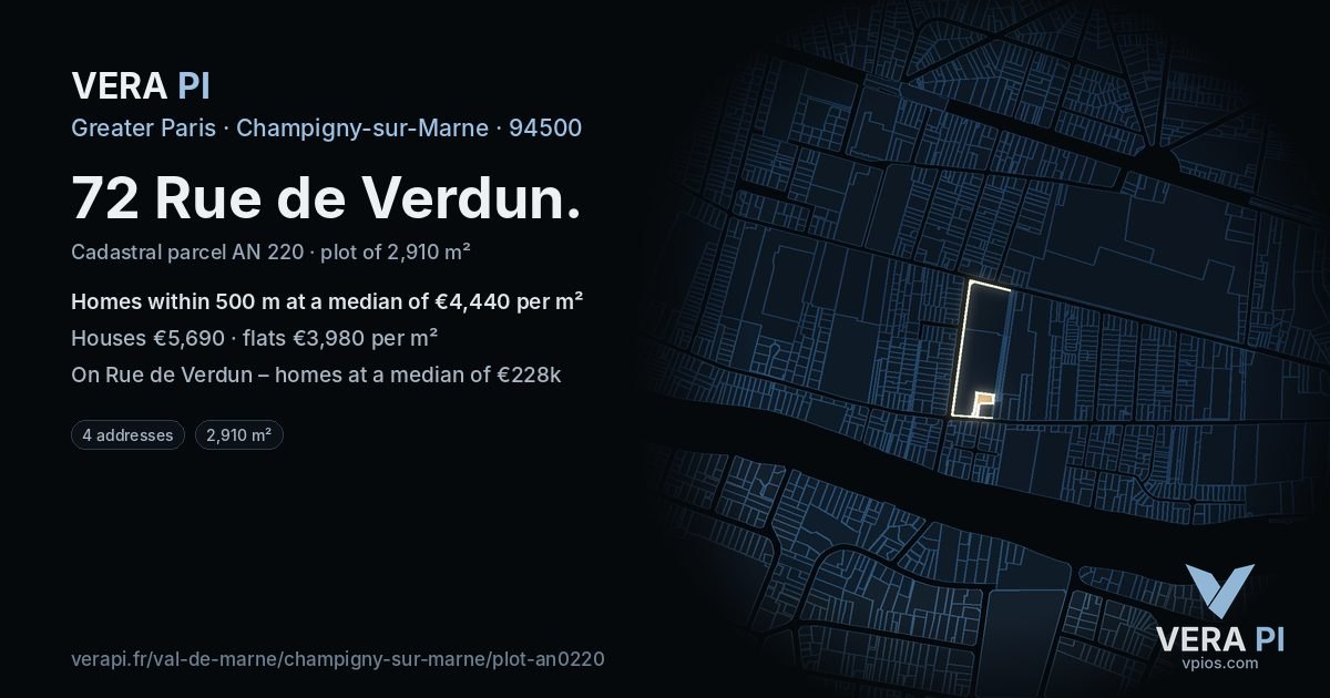 72 Rue de Verdun, Champigny-sur-Marne at night – the plot lit, the parcels around coloured by the prices near them