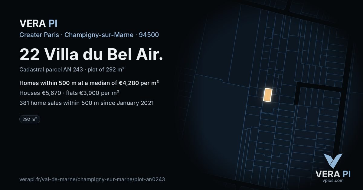 22 Villa du Bel Air, Champigny-sur-Marne at night – the plot lit, the parcels around coloured by the prices near them