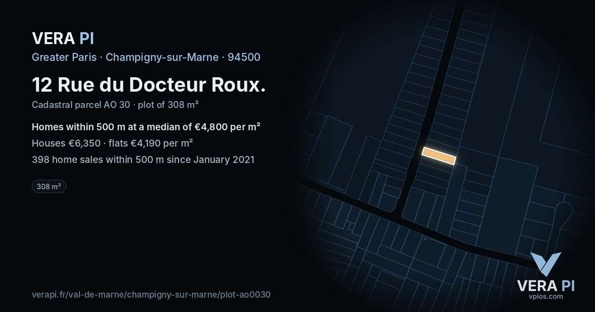12 Rue du Docteur Roux, Champigny-sur-Marne at night – the plot lit, the parcels around coloured by the prices near them