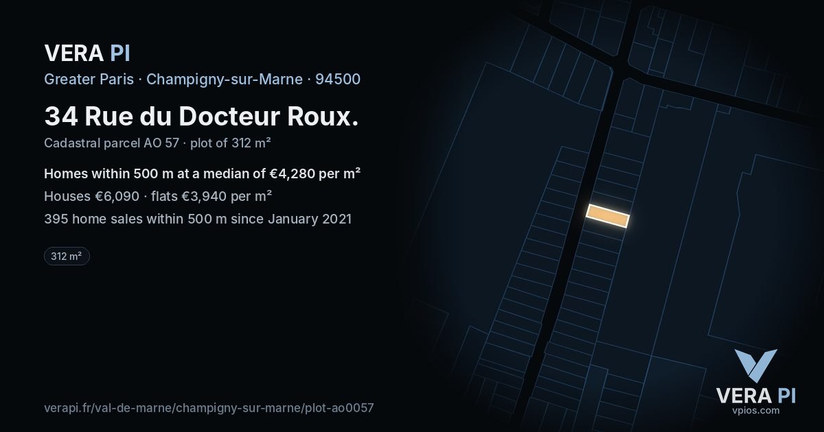 34 Rue du Docteur Roux, Champigny-sur-Marne at night – the plot lit, the parcels around coloured by the prices near them