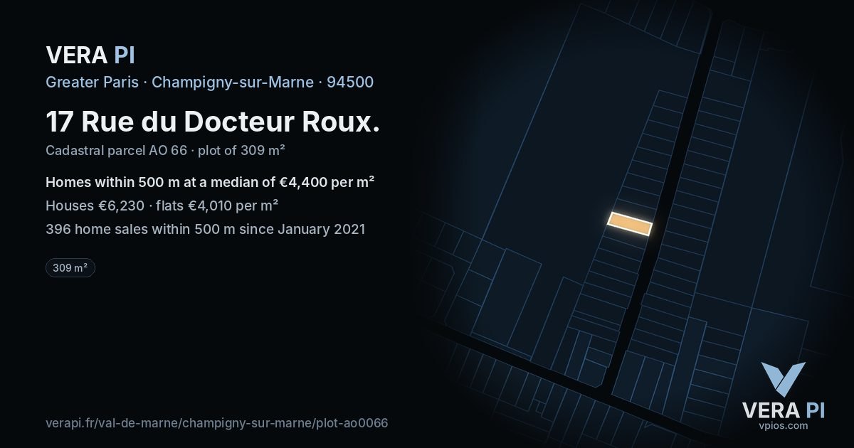 17 Rue du Docteur Roux, Champigny-sur-Marne at night – the plot lit, the parcels around coloured by the prices near them