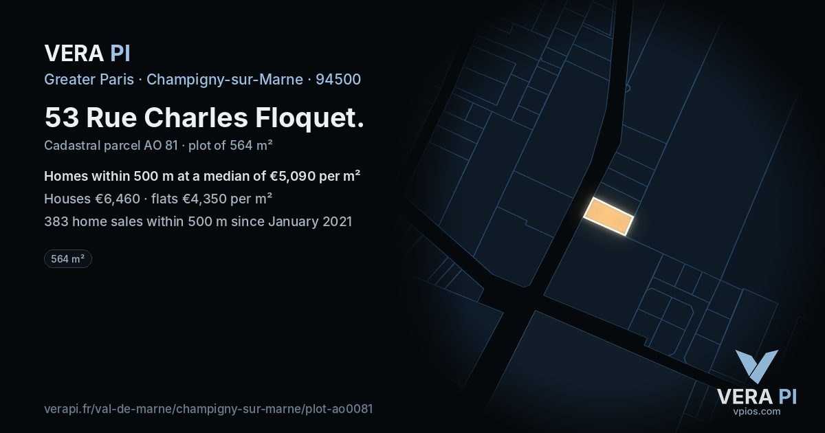 53 Rue Charles Floquet, Champigny-sur-Marne at night – the plot lit, the parcels around coloured by the prices near them