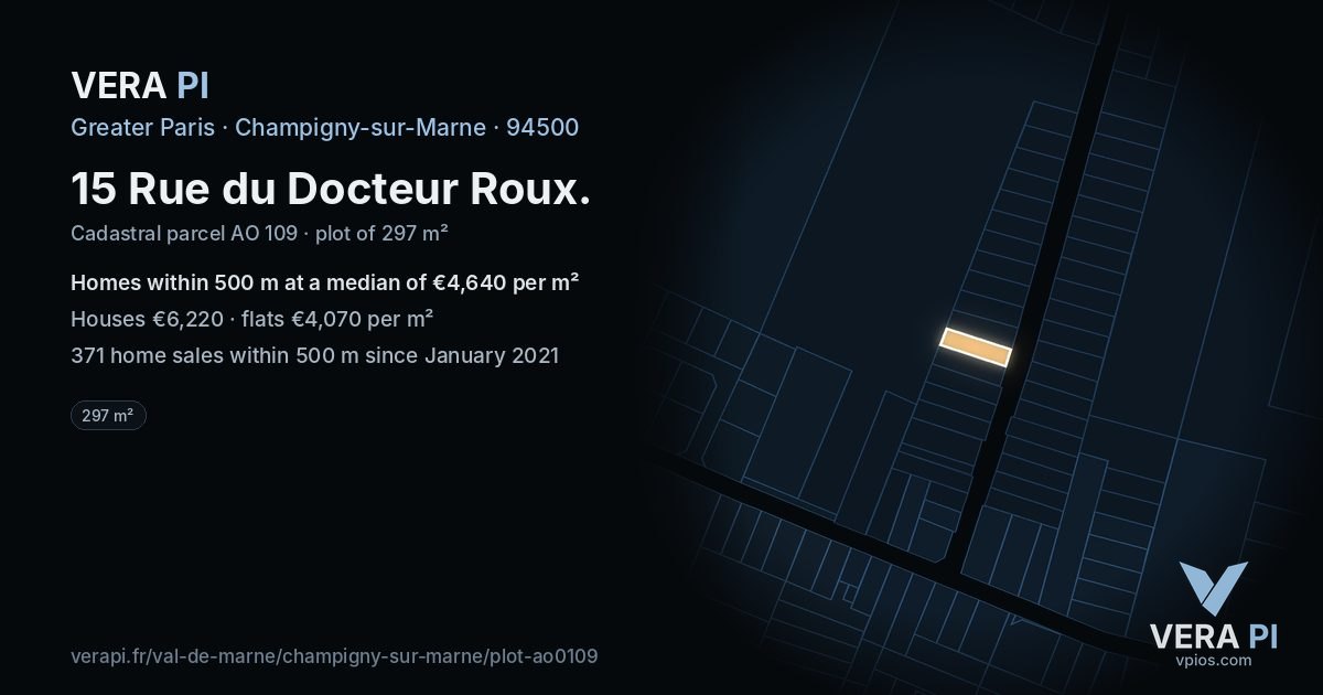 15 Rue du Docteur Roux, Champigny-sur-Marne at night – the plot lit, the parcels around coloured by the prices near them