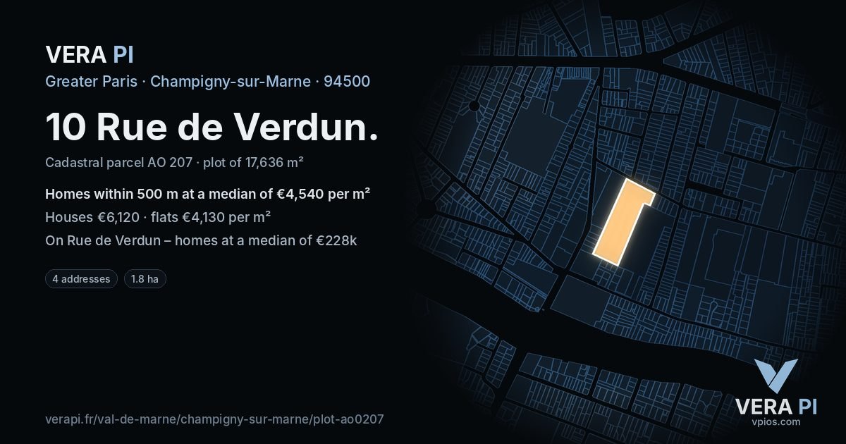 10 Rue de Verdun, Champigny-sur-Marne at night – the plot lit, the parcels around coloured by the prices near them
