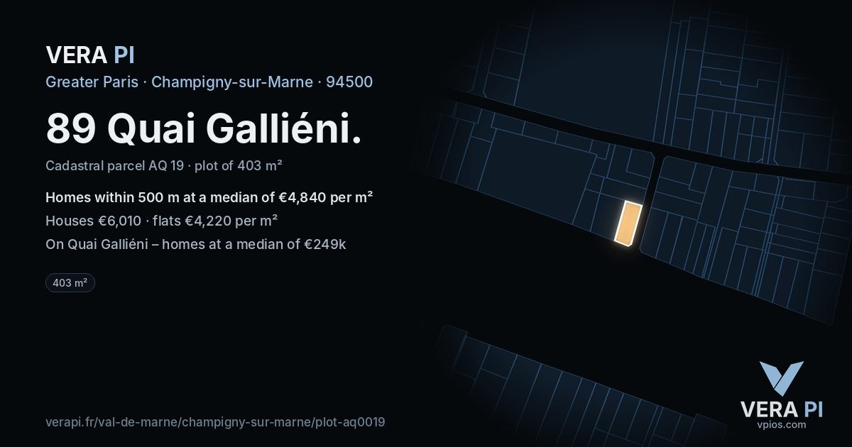 89 Quai Galliéni, Champigny-sur-Marne at night – the plot lit, the parcels around coloured by the prices near them