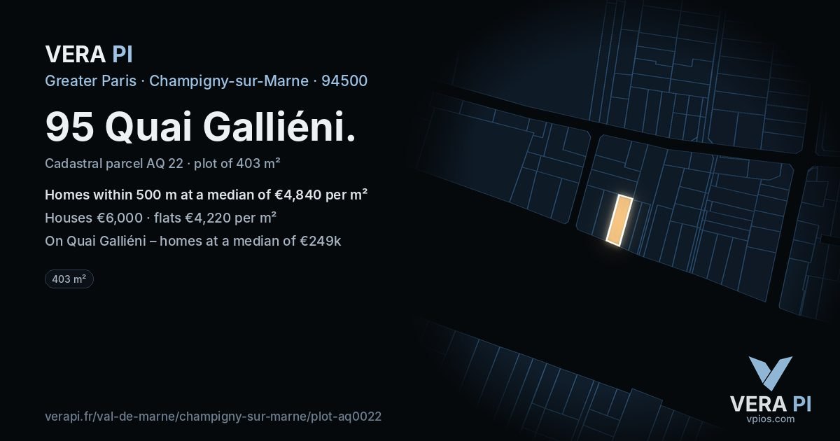 95 Quai Galliéni, Champigny-sur-Marne at night – the plot lit, the parcels around coloured by the prices near them