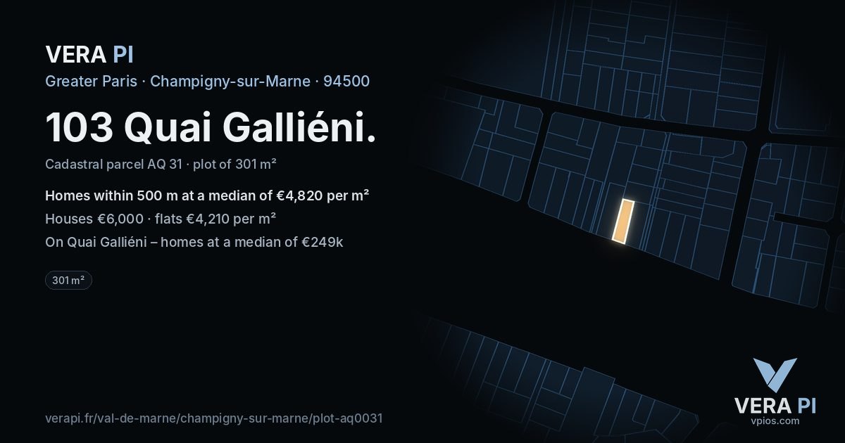 103 Quai Galliéni, Champigny-sur-Marne at night – the plot lit, the parcels around coloured by the prices near them