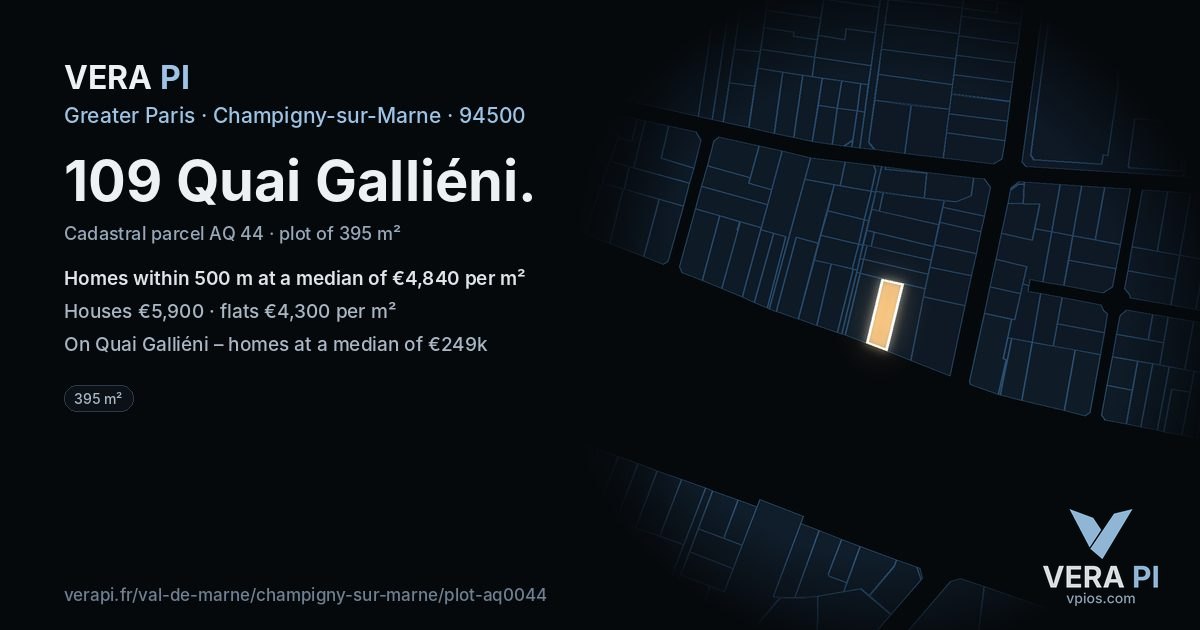 109 Quai Galliéni, Champigny-sur-Marne at night – the plot lit, the parcels around coloured by the prices near them
