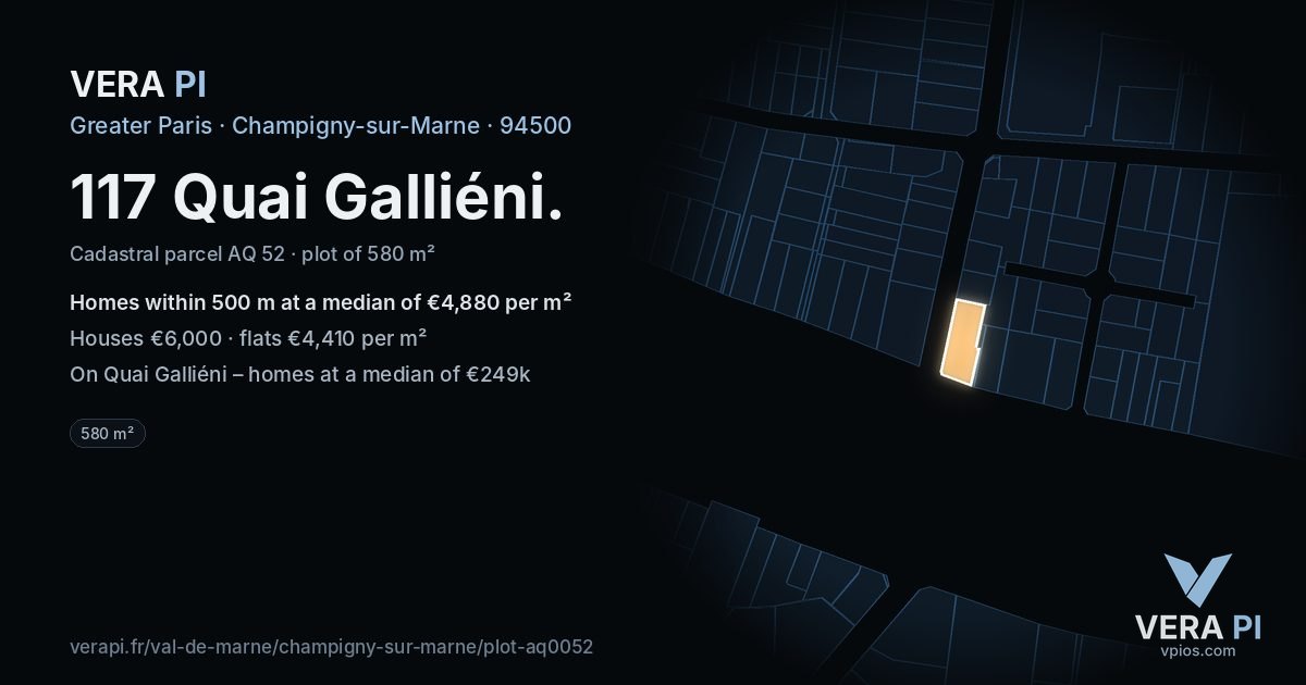 117 Quai Galliéni, Champigny-sur-Marne at night – the plot lit, the parcels around coloured by the prices near them