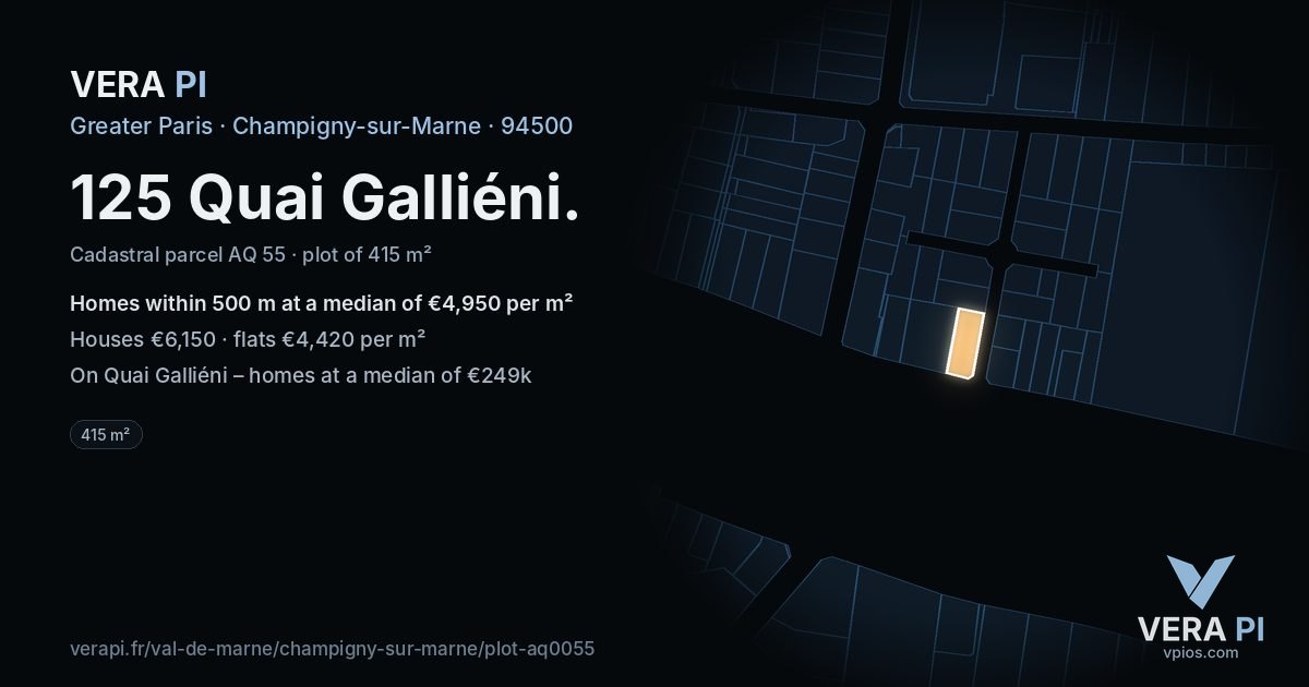 125 Quai Galliéni, Champigny-sur-Marne at night – the plot lit, the parcels around coloured by the prices near them