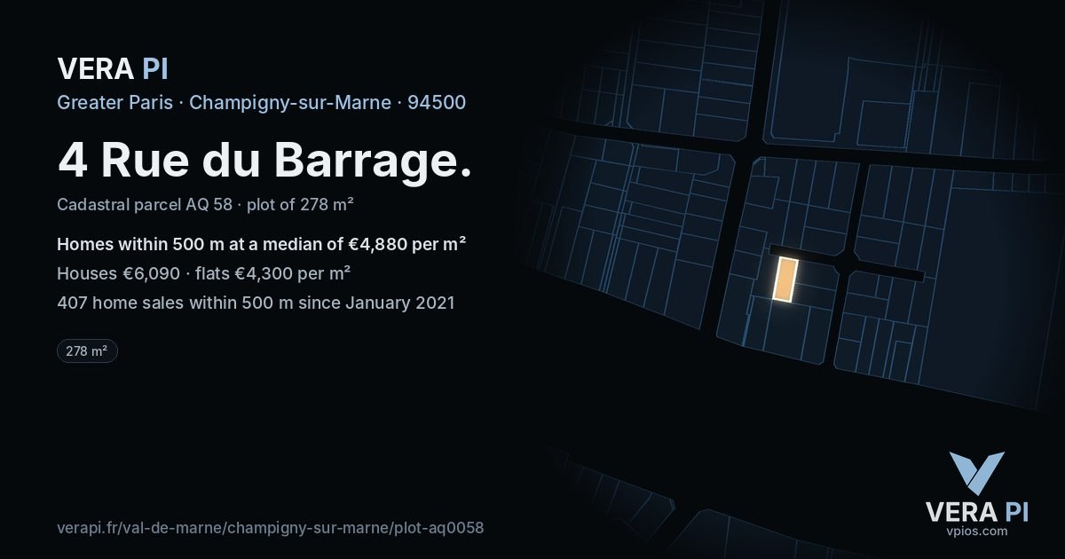 4 Rue du Barrage, Champigny-sur-Marne at night – the plot lit, the parcels around coloured by the prices near them