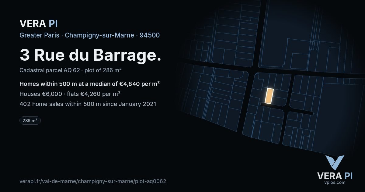 3 Rue du Barrage, Champigny-sur-Marne at night – the plot lit, the parcels around coloured by the prices near them