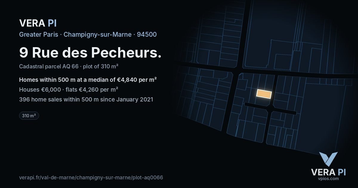 9 Rue des Pecheurs, Champigny-sur-Marne at night – the plot lit, the parcels around coloured by the prices near them