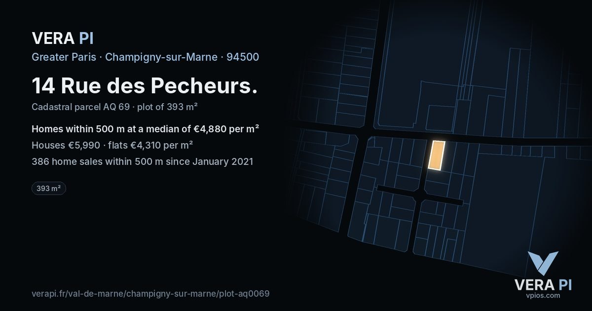 14 Rue des Pecheurs, Champigny-sur-Marne at night – the plot lit, the parcels around coloured by the prices near them
