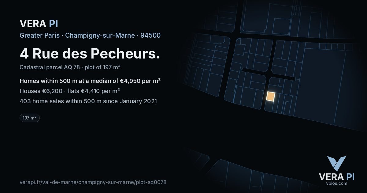 4 Rue des Pecheurs, Champigny-sur-Marne at night – the plot lit, the parcels around coloured by the prices near them