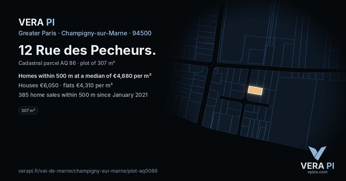 12 Rue des Pecheurs, Champigny-sur-Marne at night – the plot lit, the parcels around coloured by the prices near them