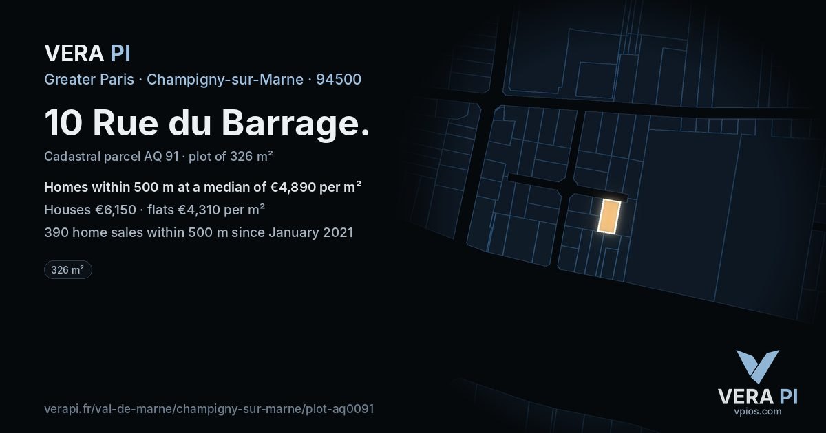 10 Rue du Barrage, Champigny-sur-Marne at night – the plot lit, the parcels around coloured by the prices near them