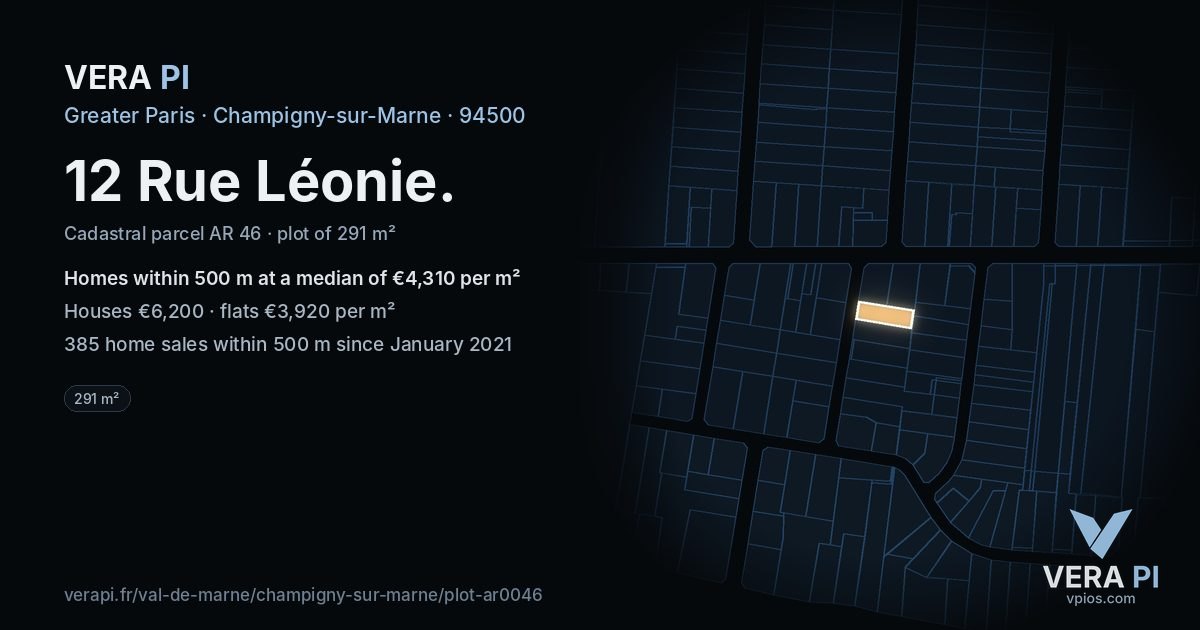 12 Rue Léonie, Champigny-sur-Marne at night – the plot lit, the parcels around coloured by the prices near them