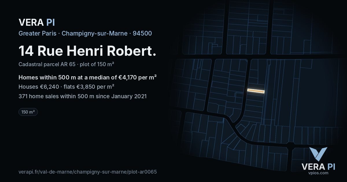 14 Rue Henri Robert, Champigny-sur-Marne at night – the plot lit, the parcels around coloured by the prices near them