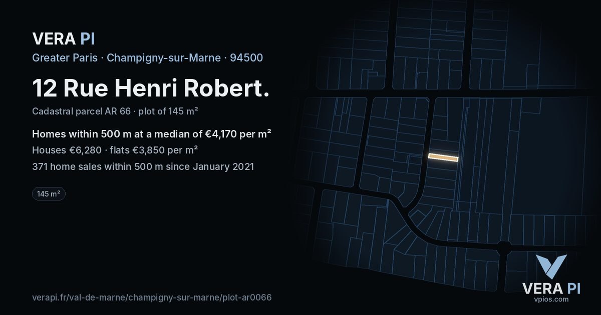 12 Rue Henri Robert, Champigny-sur-Marne at night – the plot lit, the parcels around coloured by the prices near them