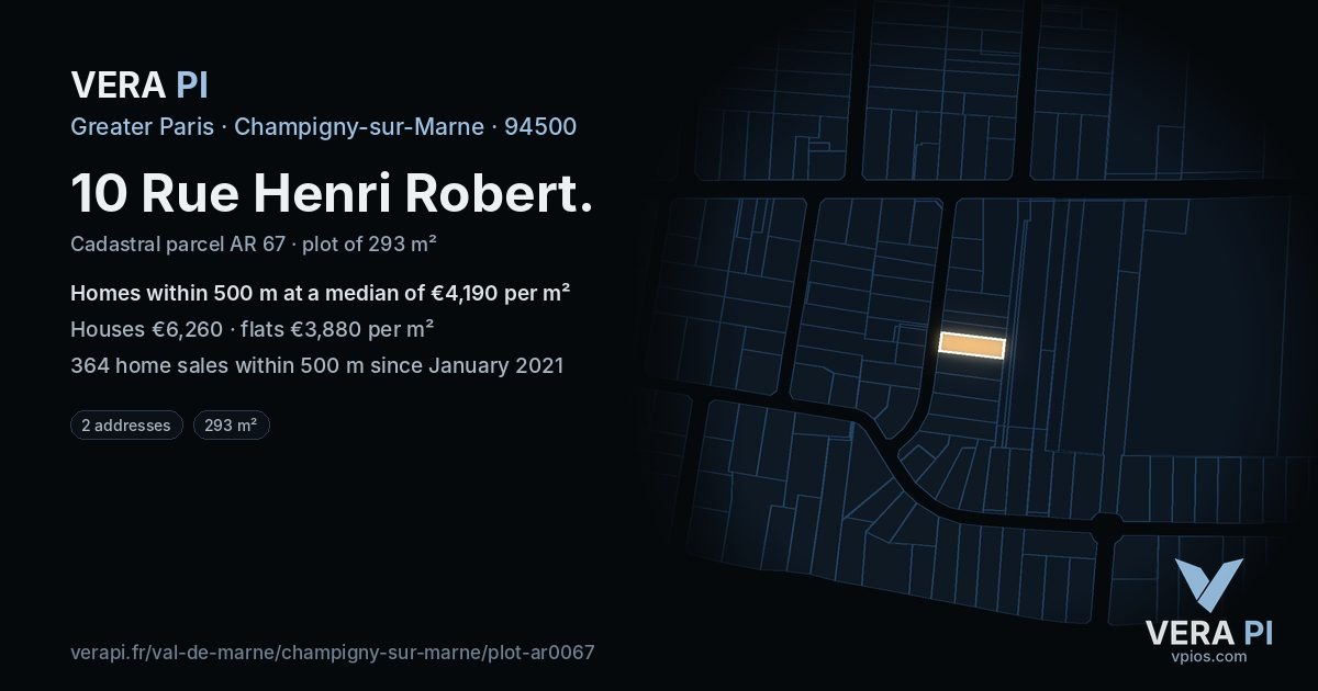 10 Rue Henri Robert, Champigny-sur-Marne at night – the plot lit, the parcels around coloured by the prices near them