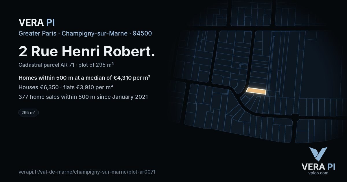 2 Rue Henri Robert, Champigny-sur-Marne at night – the plot lit, the parcels around coloured by the prices near them