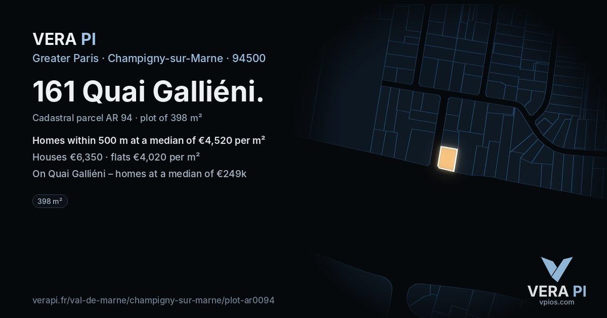 161 Quai Galliéni, Champigny-sur-Marne at night – the plot lit, the parcels around coloured by the prices near them