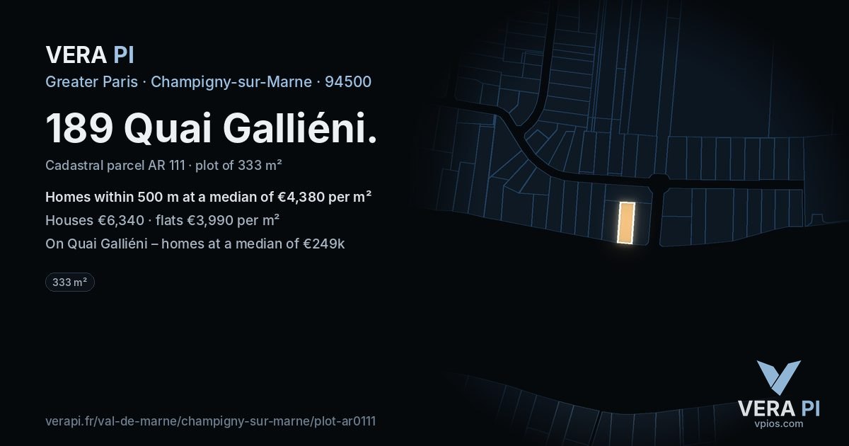 189 Quai Galliéni, Champigny-sur-Marne at night – the plot lit, the parcels around coloured by the prices near them