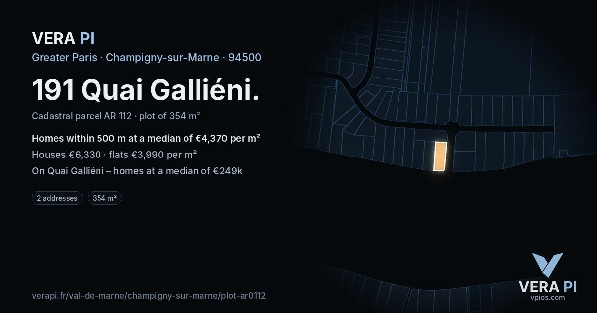 191 Quai Galliéni, Champigny-sur-Marne at night – the plot lit, the parcels around coloured by the prices near them