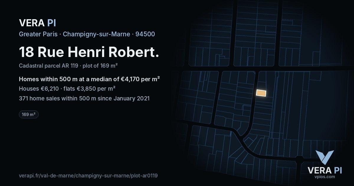 18 Rue Henri Robert, Champigny-sur-Marne at night – the plot lit, the parcels around coloured by the prices near them