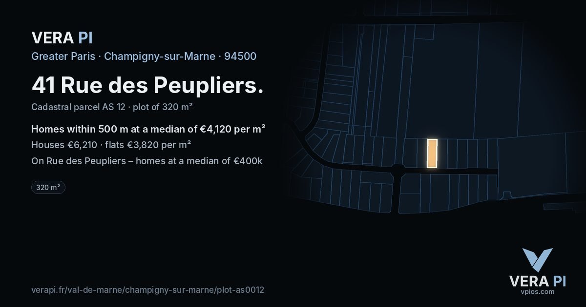 41 Rue des Peupliers, Champigny-sur-Marne at night – the plot lit, the parcels around coloured by the prices near them