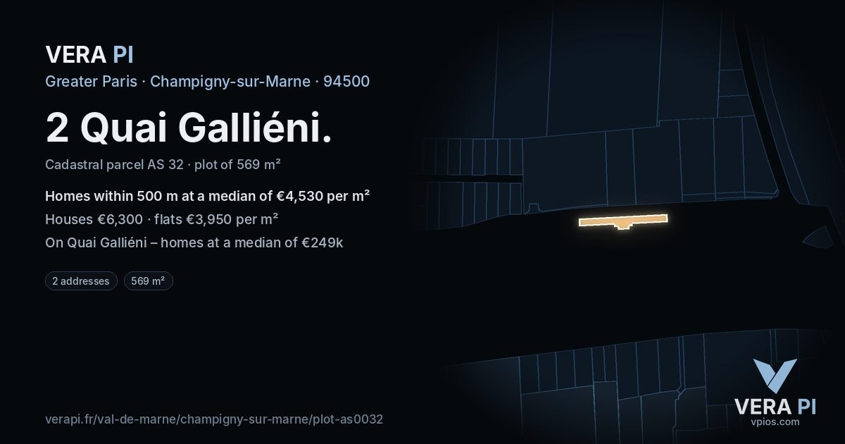 2 Quai Galliéni, Champigny-sur-Marne at night – the plot lit, the parcels around coloured by the prices near them