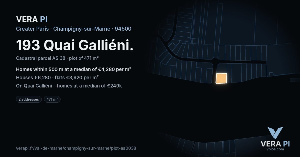 193 Quai Galliéni, Champigny-sur-Marne at night – the plot lit, the parcels around coloured by the prices near them