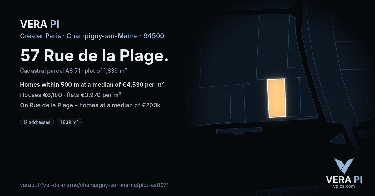 57 Rue de la Plage, Champigny-sur-Marne at night – the plot lit, the parcels around coloured by the prices near them