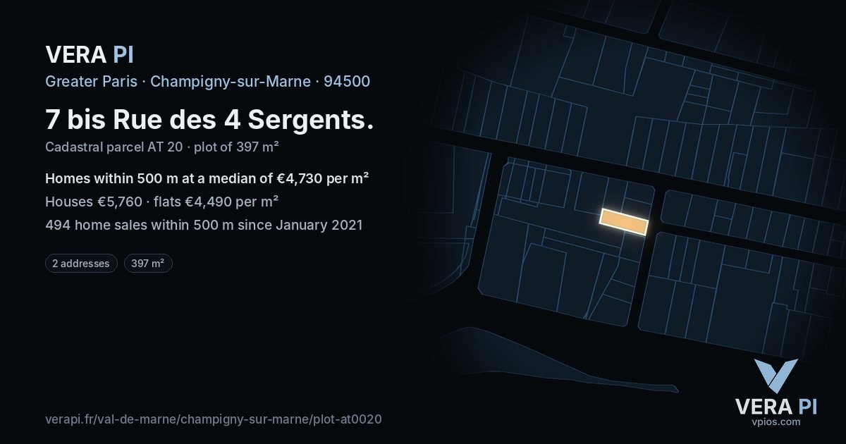 7 bis Rue des 4 Sergents, Champigny-sur-Marne at night – the plot lit, the parcels around coloured by the prices near them