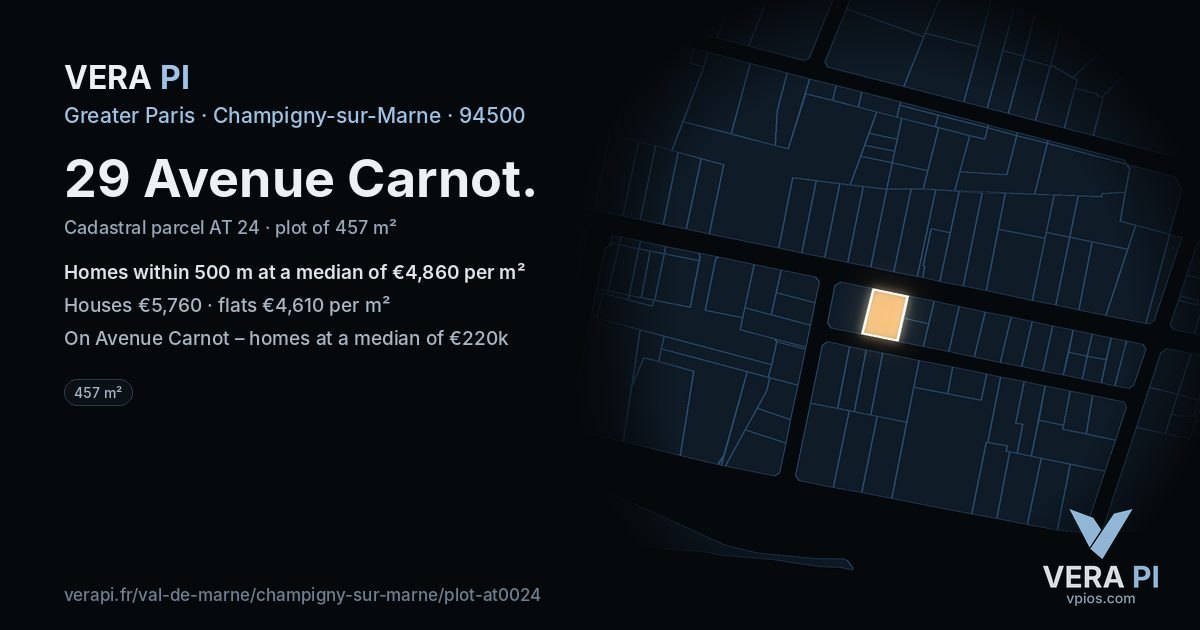 29 Avenue Carnot, Champigny-sur-Marne at night – the plot lit, the parcels around coloured by the prices near them