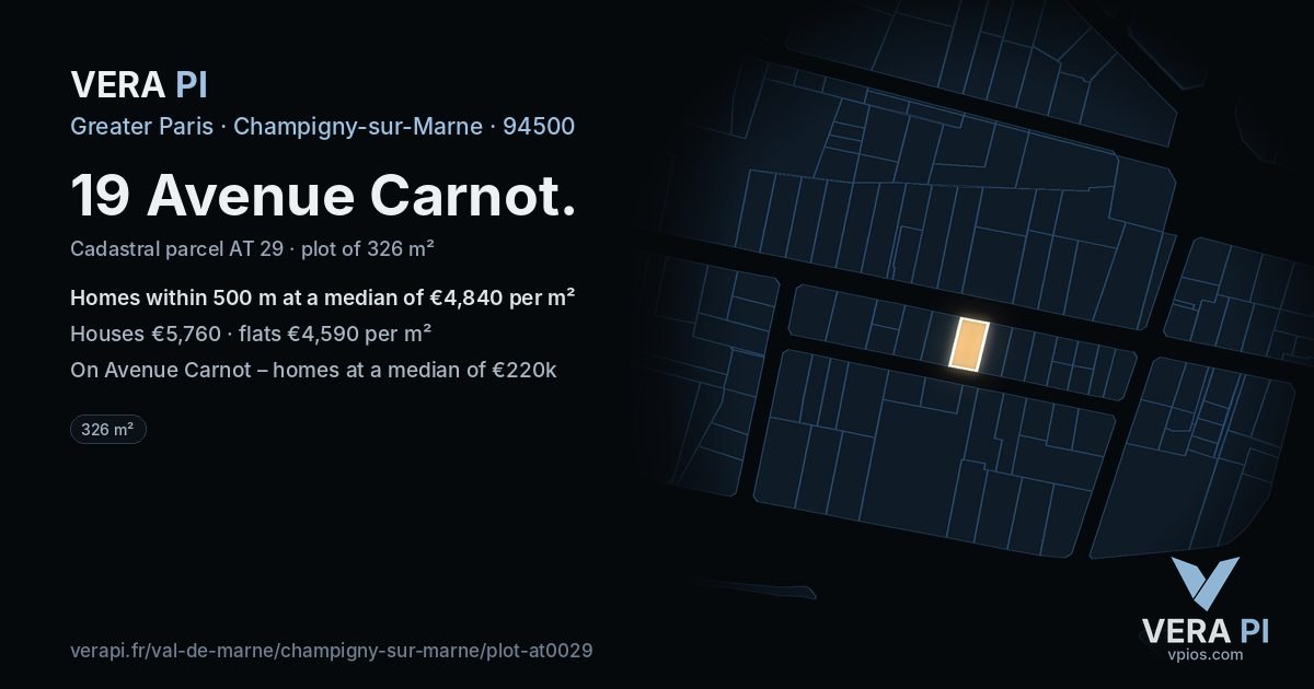 19 Avenue Carnot, Champigny-sur-Marne at night – the plot lit, the parcels around coloured by the prices near them