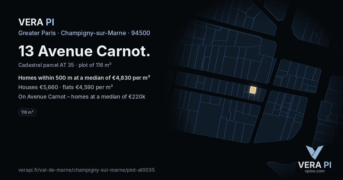 13 Avenue Carnot, Champigny-sur-Marne at night – the plot lit, the parcels around coloured by the prices near them