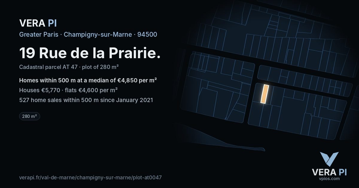 19 Rue de la Prairie, Champigny-sur-Marne at night – the plot lit, the parcels around coloured by the prices near them