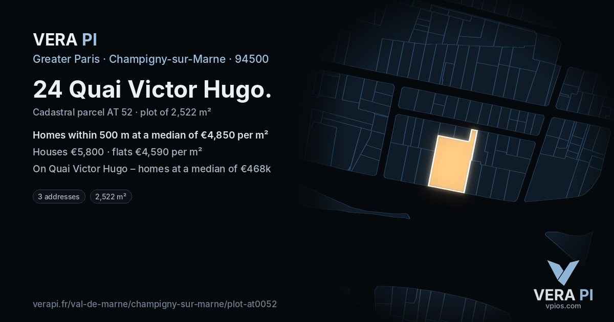 24 Quai Victor Hugo, Champigny-sur-Marne at night – the plot lit, the parcels around coloured by the prices near them