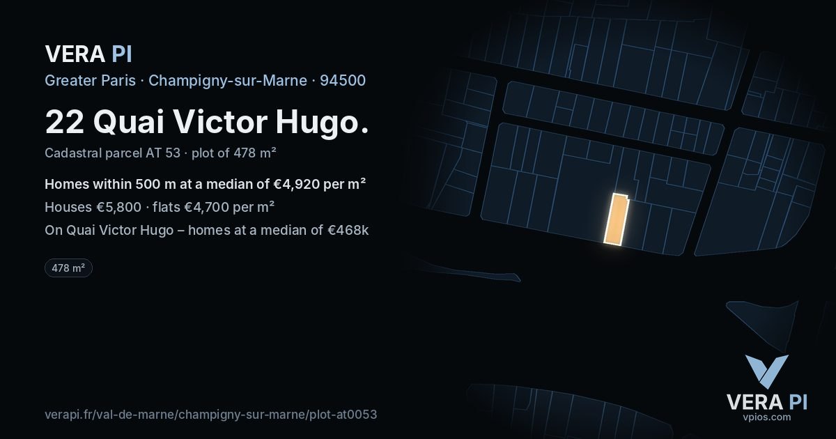 22 Quai Victor Hugo, Champigny-sur-Marne at night – the plot lit, the parcels around coloured by the prices near them