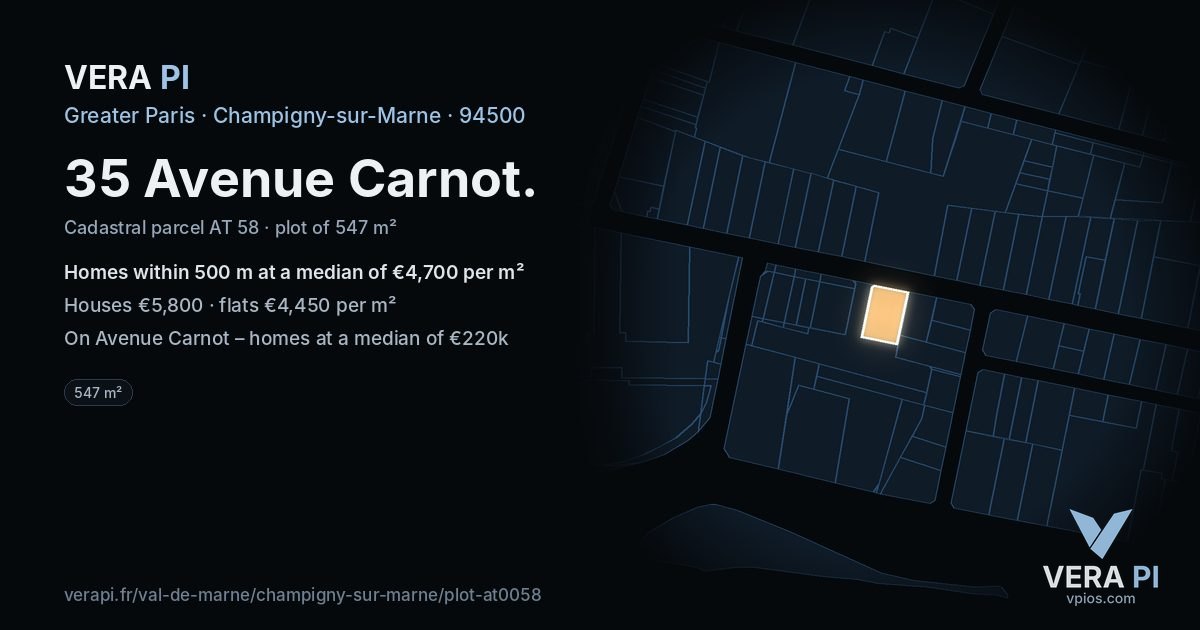 35 Avenue Carnot, Champigny-sur-Marne at night – the plot lit, the parcels around coloured by the prices near them