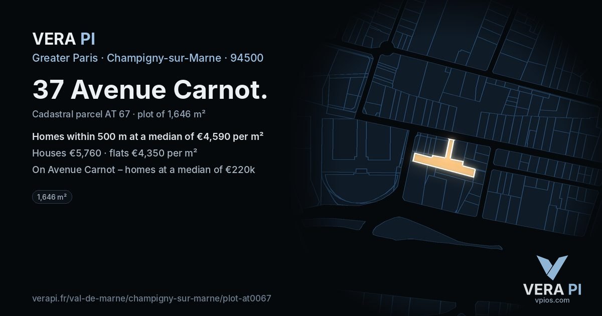 37 Avenue Carnot, Champigny-sur-Marne at night – the plot lit, the parcels around coloured by the prices near them