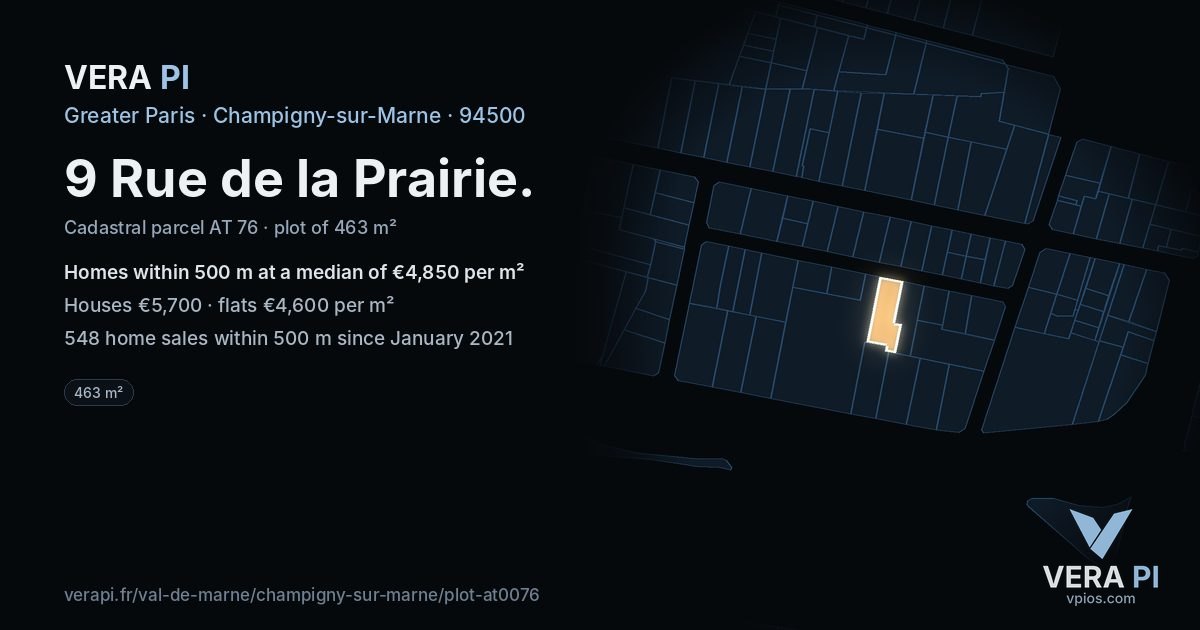 9 Rue de la Prairie, Champigny-sur-Marne at night – the plot lit, the parcels around coloured by the prices near them