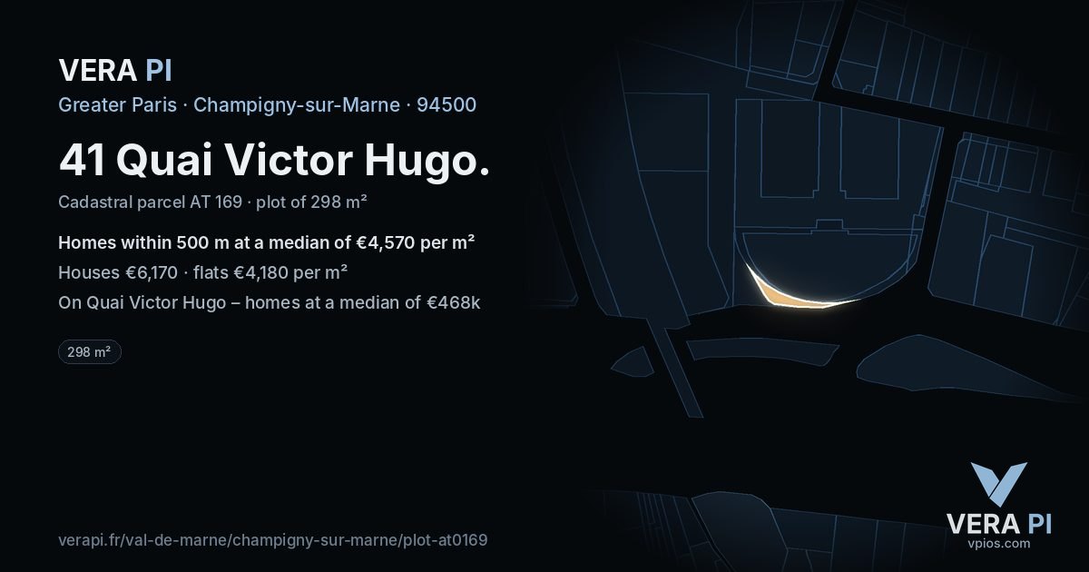 41 Quai Victor Hugo, Champigny-sur-Marne at night – the plot lit, the parcels around coloured by the prices near them